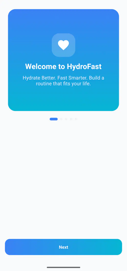 HydroFast welcome screen introducing hydration, fasting, and routine tracking