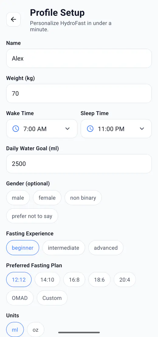 HydroFast profile setup screen with name, optional gender, weight, wake and sleep times, water goal, fasting plan, and units